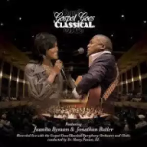 Gospel Goes Classical BY Jonathan Butler